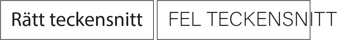 Illustration som visar skillnaden mellan rätt och fel teckensnitt - Reklamhuset RINK